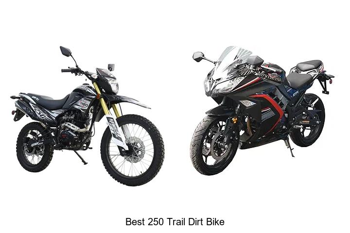 Top 12 Best 250 Trail Dirt Bike You Need to Try Now