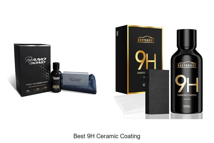Top 15 Best 9H Ceramic Coating To Protect Your Ride Now