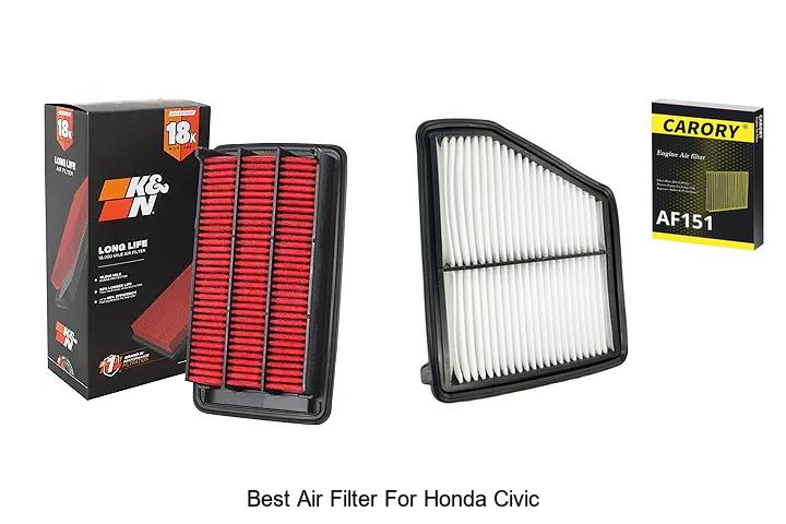 Top 15 Best Air Filter For Honda Civic You Must Try Now