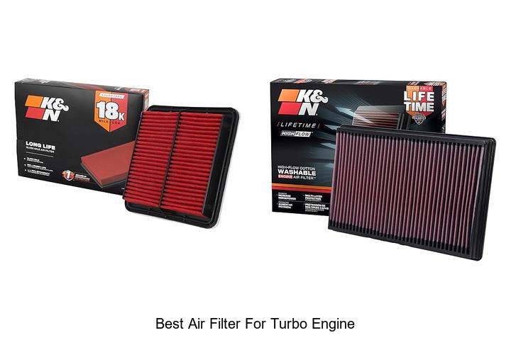 Top 15 Best Air Filter For Turbo Engine You Can’t Miss!