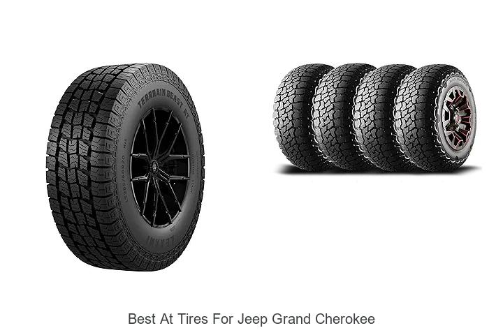 Top 15 Best AT Tires for Jeep Grand Cherokee Revealed!