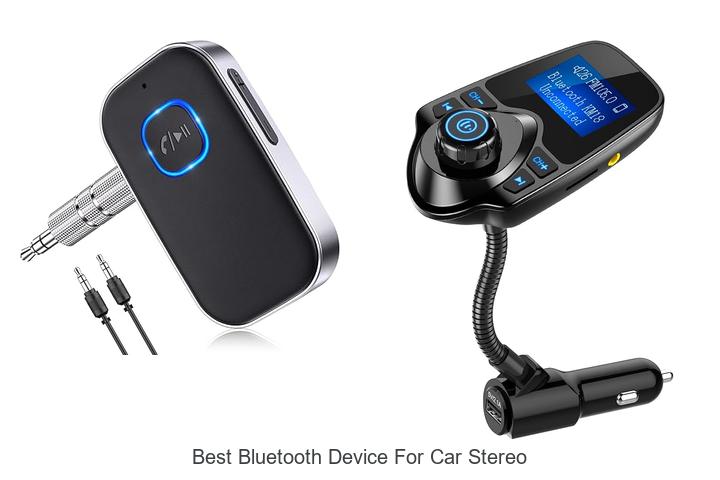 Top 12 Best Bluetooth Device for Car Stereo You Need Now