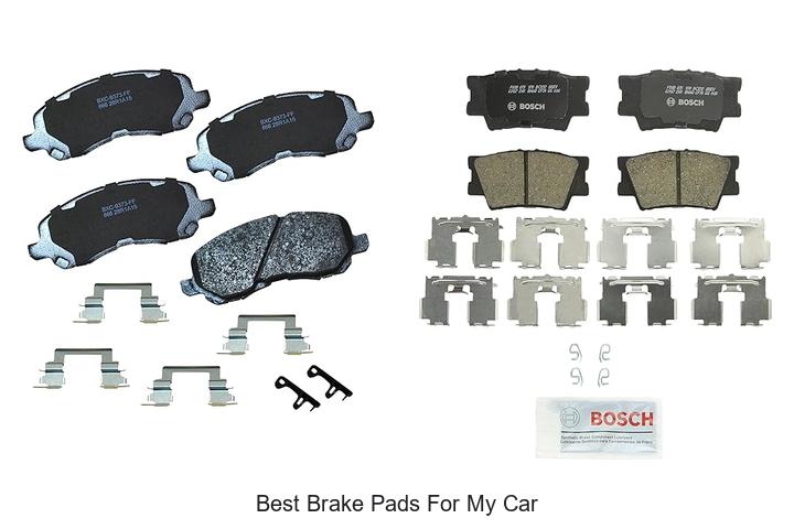 Top 15 Best Brake Pads For My Car That You Must Try Now