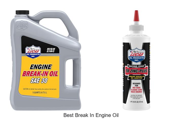 Top 15 Best Break In Engine Oil That Boosts Engine Life