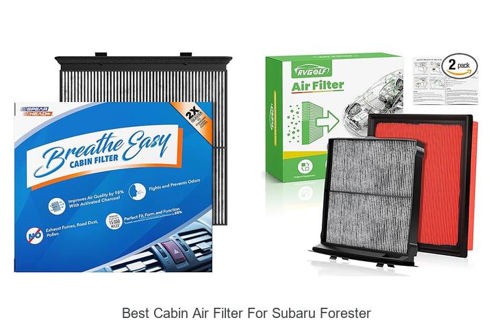 Top 15 Best Cabin Air Filter For Subaru Forester Revealed!