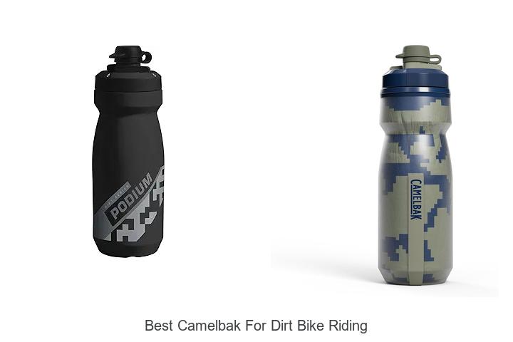 Top 12 Best Camelbak for Dirt Bike Riding You Need Now