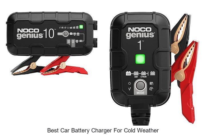 Top 12 Best Car Battery Charger For Cold Weather Revealed!