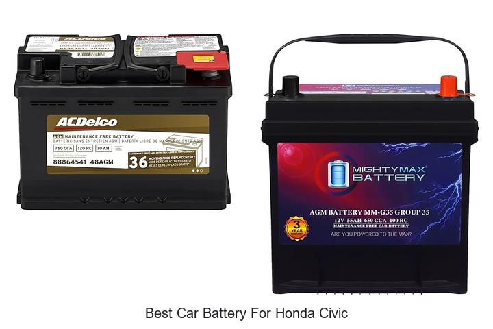Top 12 Best Car Battery for Honda Civic You Can’t Miss