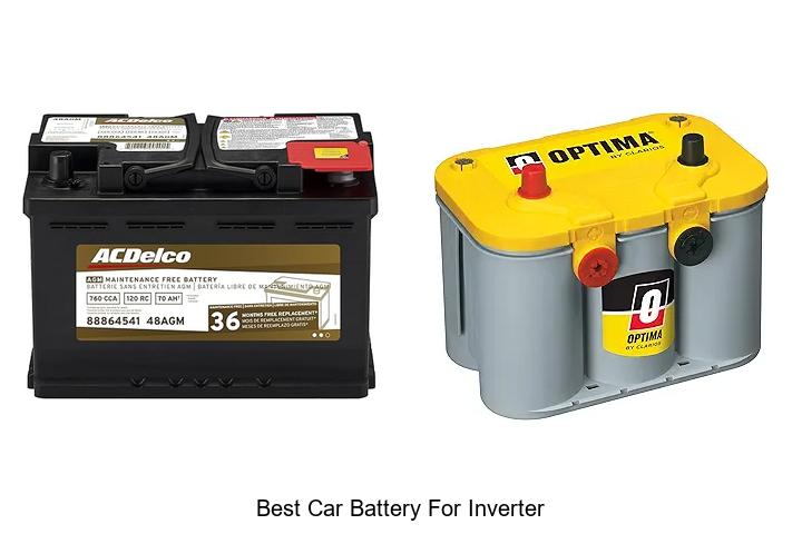 Top 15 Best Car Battery For Inverter You Can’t Miss!