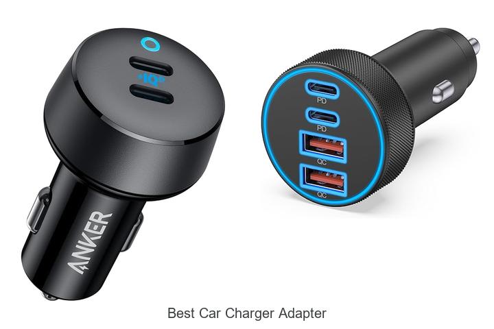 Top 15 Best Car Charger Adapter You Can’t Miss Today