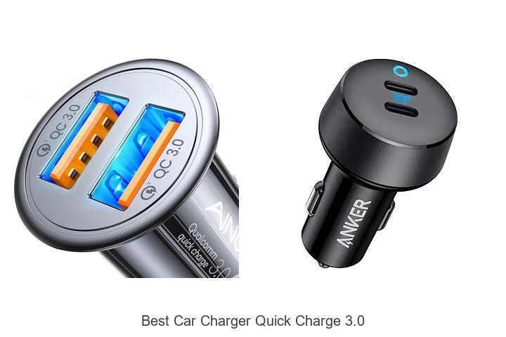 Top 12 Best Car Charger Quick Charge 3.0 Deals You Need!