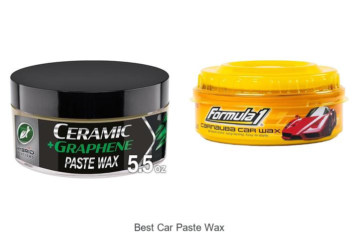 Top 12 Best Car Paste Wax That Will Blow Your Mind