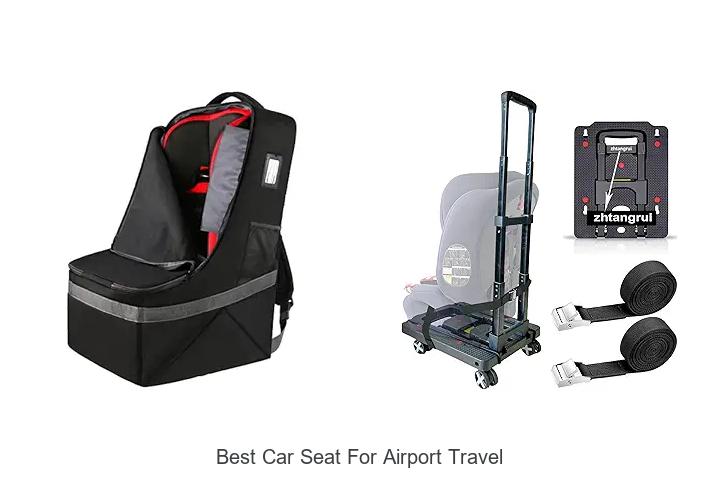 Top 15 Best Car Seat for Airport Travel You Can’t Miss!
