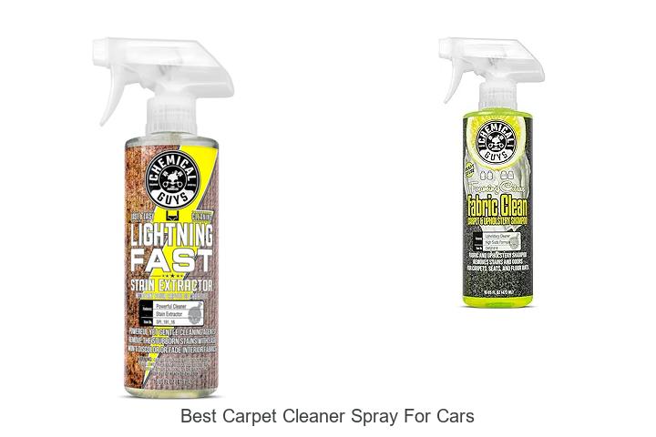 Top 15 Best Carpet Cleaner Spray For Cars That Work Wonders