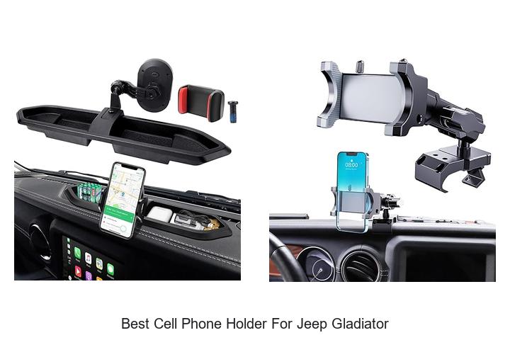 Top 12 Best Cell Phone Holder For Jeep Gladiator Revealed!