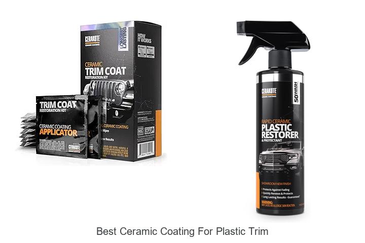 Top 15 Best Ceramic Coating For Plastic Trim You Need Now