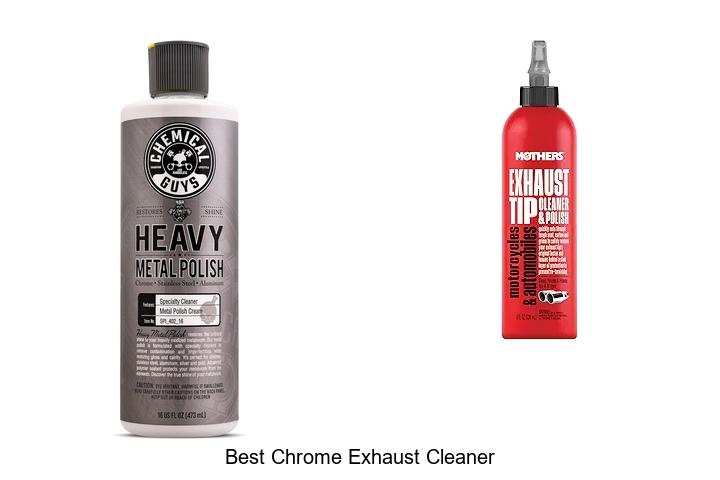 Top 15 Best Chrome Exhaust Cleaner That Will Blow Your Mind