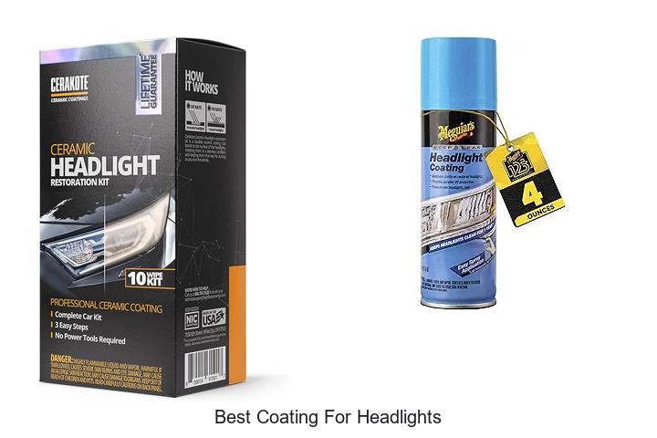 Top 15 Best Coating for Headlights That Actually Works!