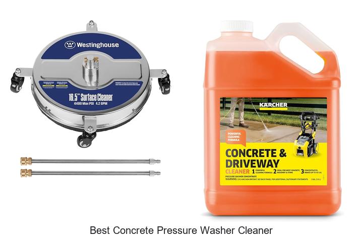 Top 15 Best Concrete Pressure Washer Cleaner You Need Now