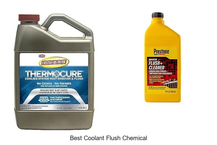 Top 15 Best Coolant Flush Chemical That Boosts Engine Life