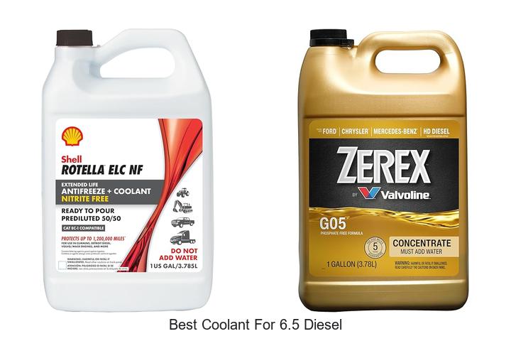 Top 12 Best Coolant for 6.5 Diesel That You Must Try Now!