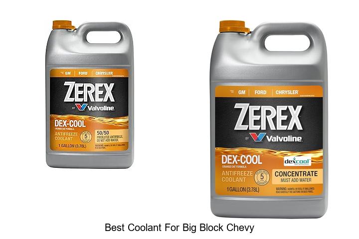 Top 15 Best Coolant For Big Block Chevy That Experts Swear By