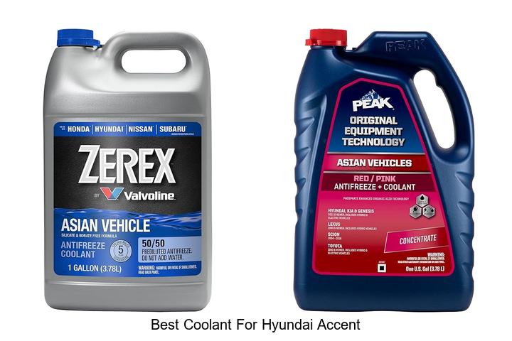 Top 12 Best Coolant for Hyundai Accent You Must Try Now!
