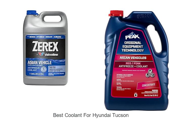 Top 15 Best Coolant For Hyundai Tucson You Must Try Today!