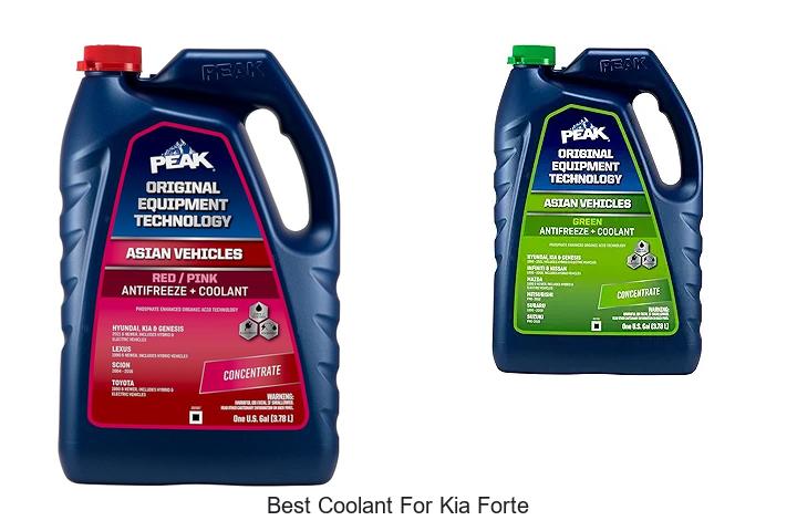 Top 12 Best Coolant for Kia Forte That Will Blow Your Mind