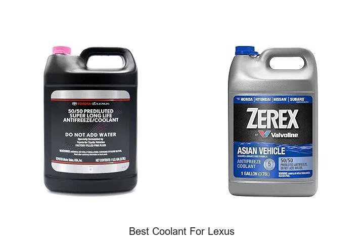 Top 12 Best Coolant for Lexus That Boosts Engine Life!
