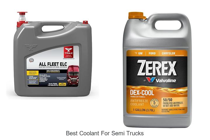 Top 15 Best Coolant For Semi Trucks That Boost Performance