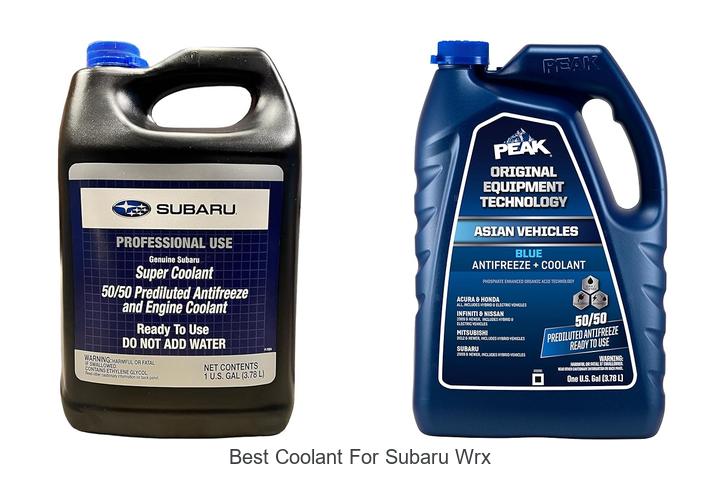 Top 15 Best Coolant For Subaru WRX You Can’t Ignore!