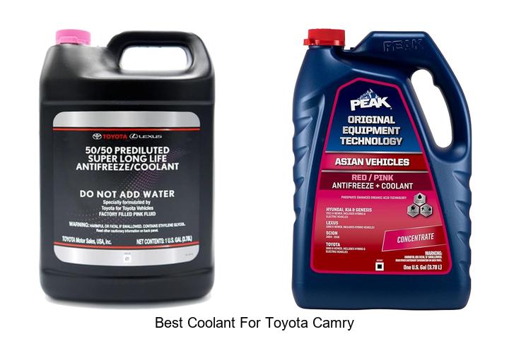 Top 12 Best Coolant For Toyota Camry That You Need Now