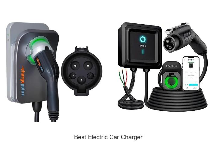 Top 15 Best Electric Car Charger You Can’t Miss Today