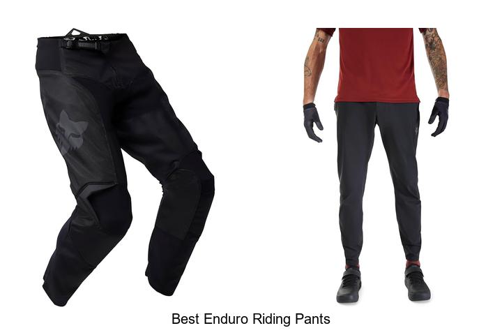 Top 12 Best Enduro Riding Pants You Need to Try Now!