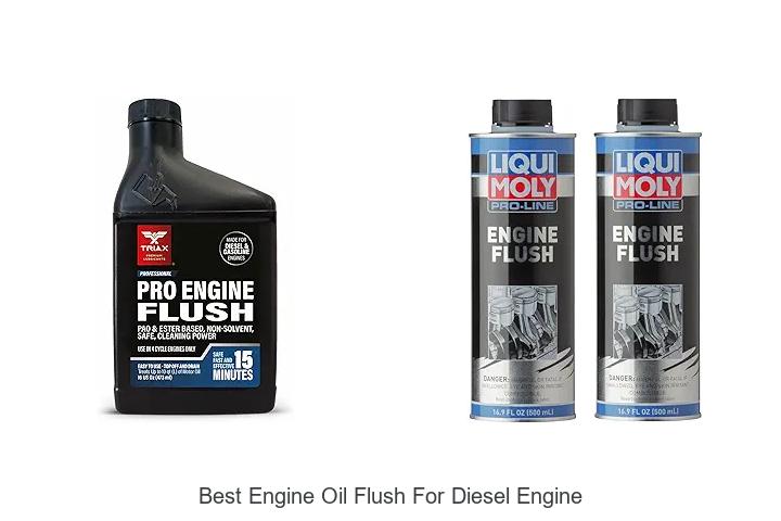 Top 12 Best Engine Oil Flush For Diesel Engine Revealed!