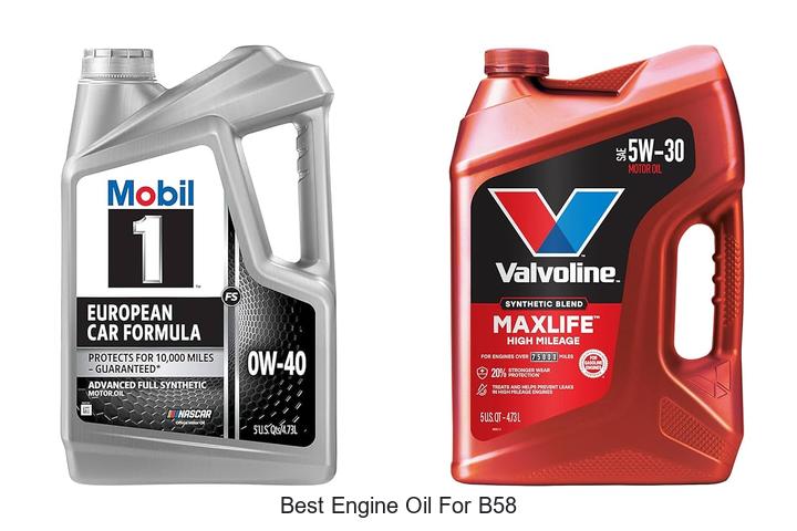 Top 15 Best Engine Oil For B58 That Will Boost Performance