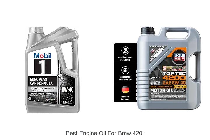 Top 15 Best Engine Oil for BMW 420i That Boost Performance