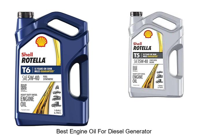 Top 12 Best Engine Oil for Diesel Generator You Need Now