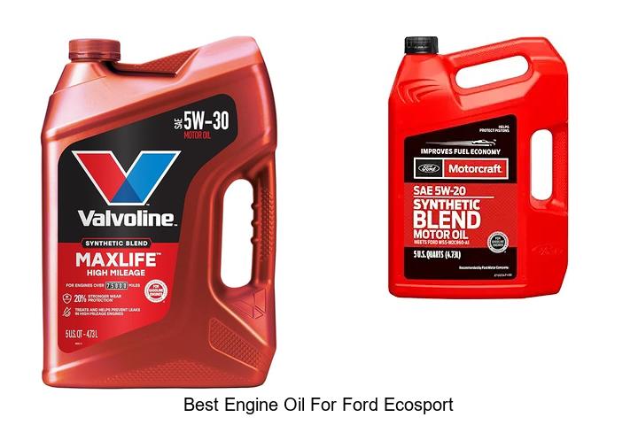 Top 12 Best Engine Oil for Ford EcoSport That Boosts Power