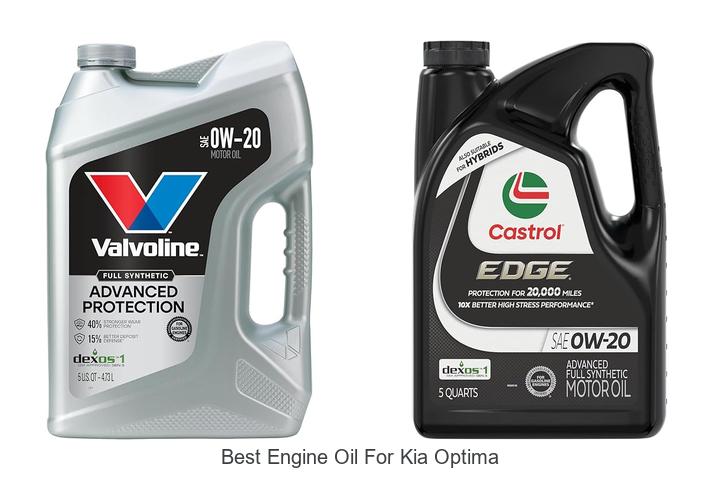 Top 15 Best Engine Oil For Kia Optima You Can’t Miss