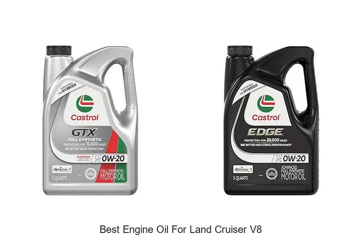 Top 15 Best Engine Oil for Land Cruiser V8 – Ultimate Picks!