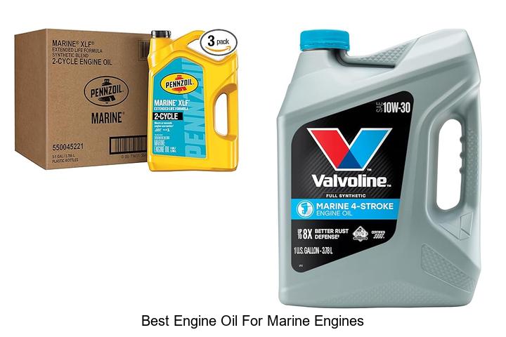Top 15 Best Engine Oil for Marine Engines You Must Try Now