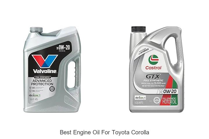 Top 15 Best Engine Oil for Toyota Corolla You Can’t Miss