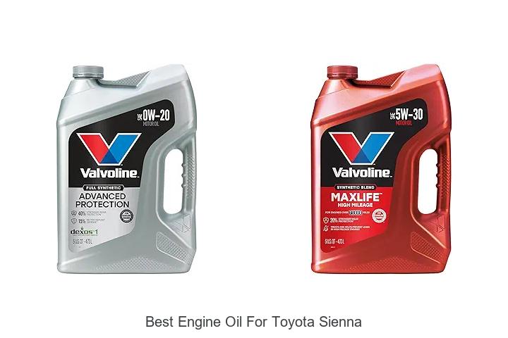 Top 15 Best Engine Oil for Toyota Sienna You Need Now!
