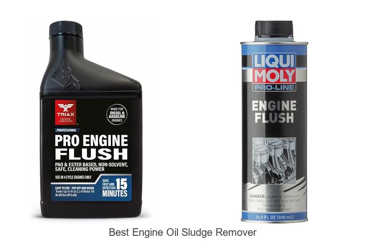 Top 12 Best Engine Oil Sludge Remover That Works Fast