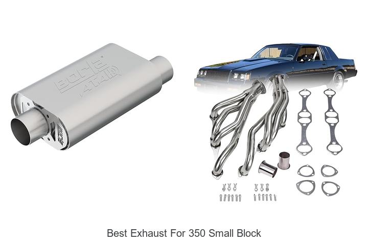 Top 15 Best Exhaust For 350 Small Block That Boost Power