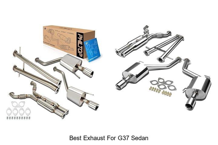 Top 15 Best Exhaust For G37 Sedan That Boost Performance!