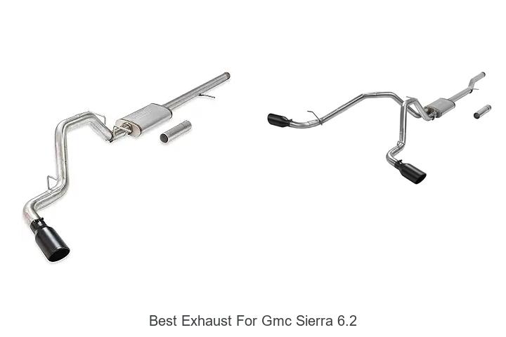 Top 12 Best Exhaust For GMC Sierra 6.2 That Boost Power!