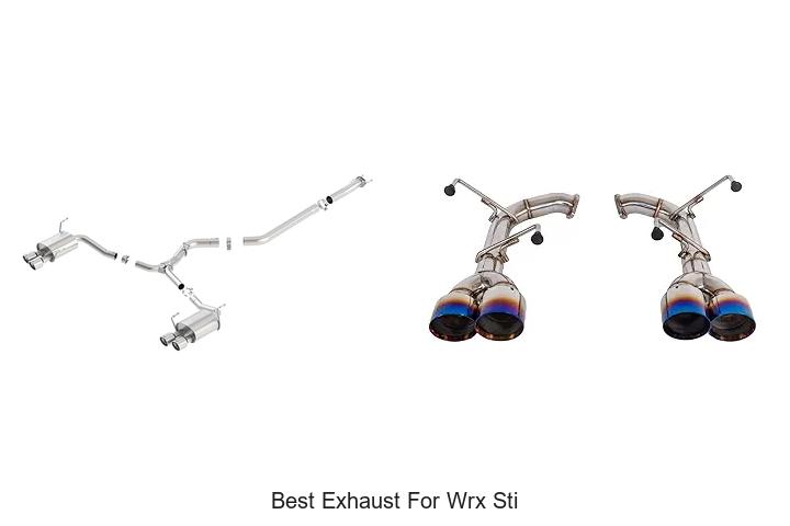 Top 15 Best Exhaust for WRX STI That Will Blow Your Mind!